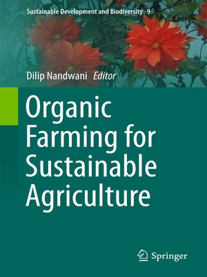 cover image of Organic Farming for Sustainable Agriculture